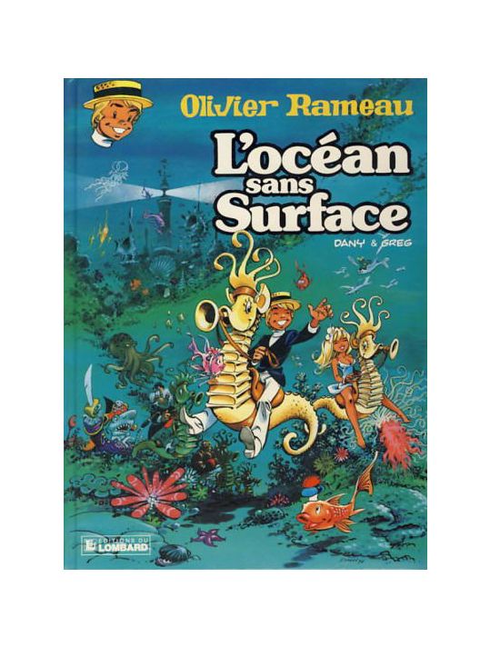Olivier Rameau tome 11 - L'océan sans surface (éd. 1987) main product photo
