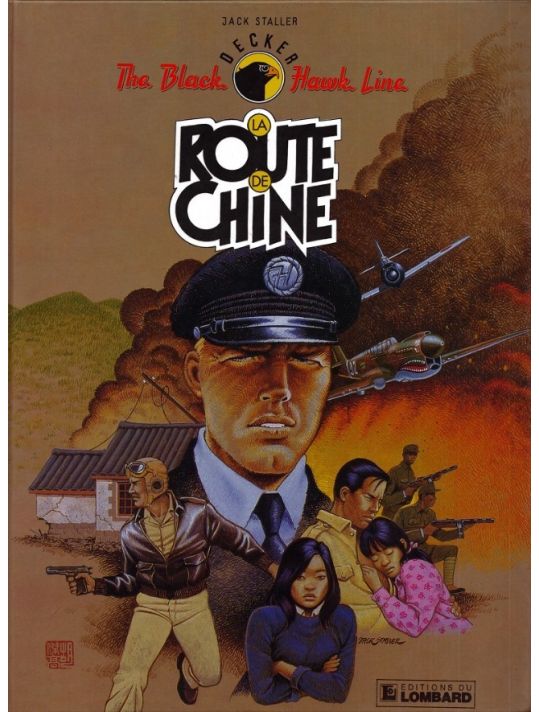 Black Hawk Line (The) tome 1 - La route de Chine (éd. 1990) main product photo