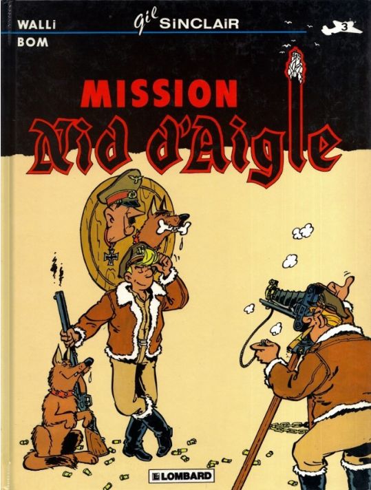 Gil Sinclair tome 3 - Mission nid d'aigle main product photo