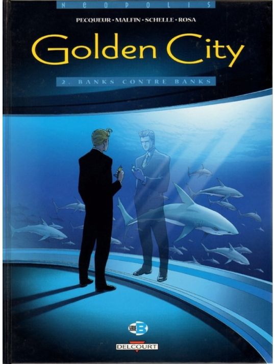 Golden City tome 2 - Banks contre Banks (éd. 2000) main product photo