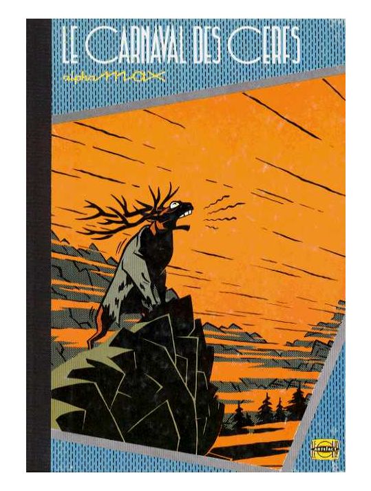 Carnaval des cerfs (Le) tome 1 - Le carnaval des cerfs (éd. 1985) main product photo