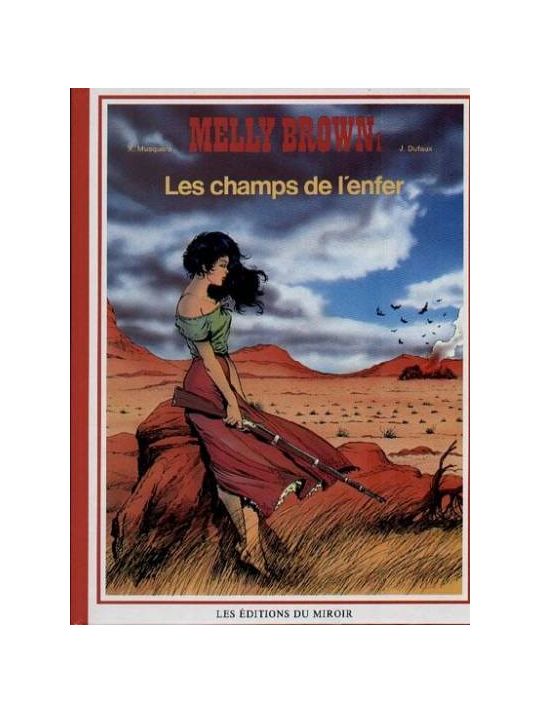 Melly Brown tome 1 - Les champs de l'enfer (éd. 1985) main product photo