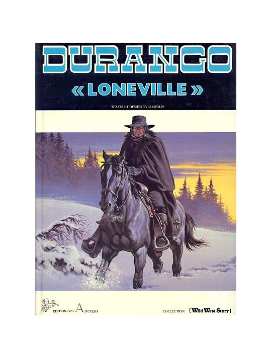 Durango tome 7 - "Loneville" (éd. 1987) main product photo