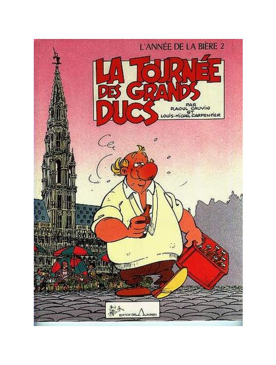Année de la bière (L') tome 2 - La Tournée des grands ducs (éd. 1987) main product photo