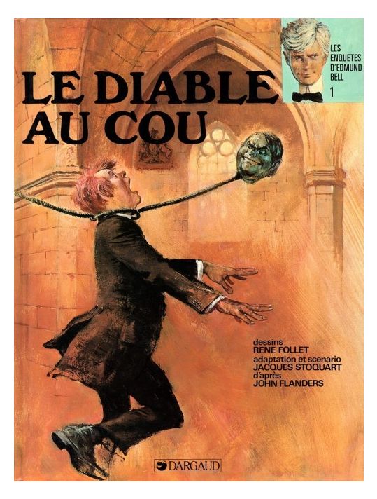 Les enquêtes d'Edmund Bell tome 1 - Le Diable au cou main product photo