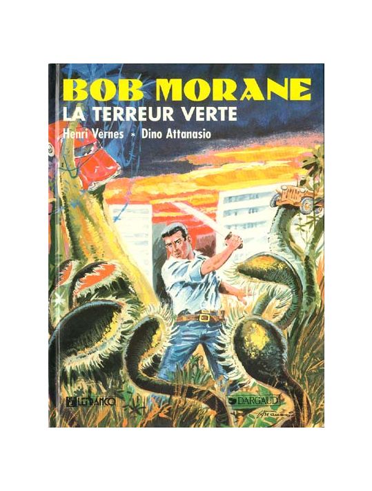 Bob Morane 4 (Lefrancq) tome 5 - La Terreur verte main product photo