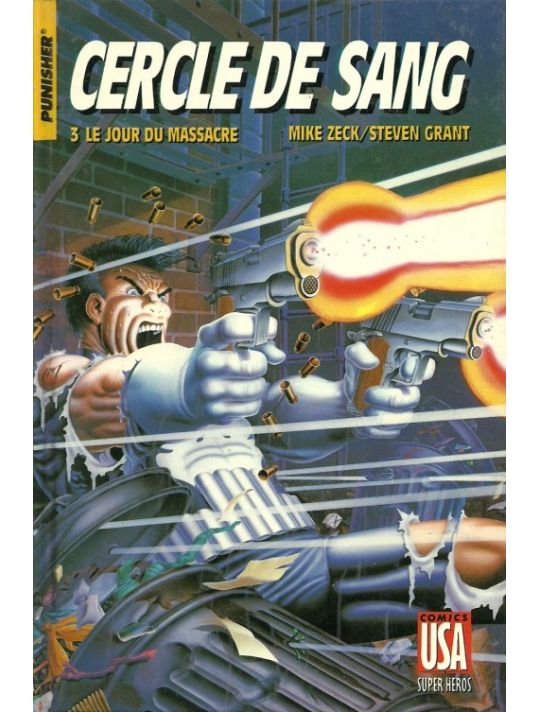 super héros N.19 - Punisher - cercle de sang tome 3 - le jour du massacre main product photo