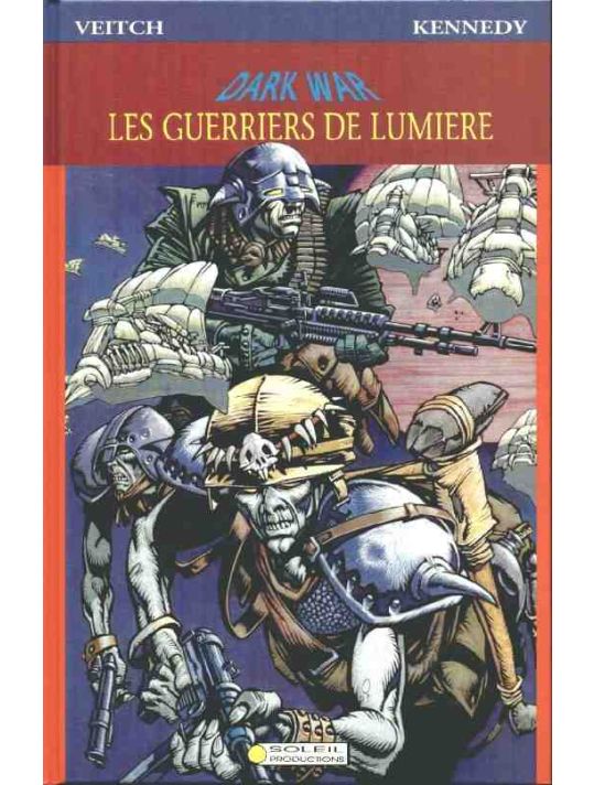 Darkwar tome 1 - Guerriers de lumière (éd. 1991) main product photo
