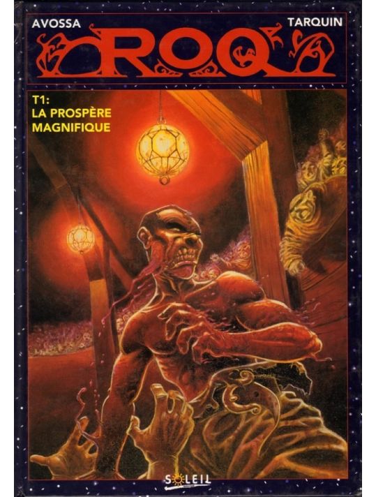 Röq tome 1 - La prospère magnifique main product photo