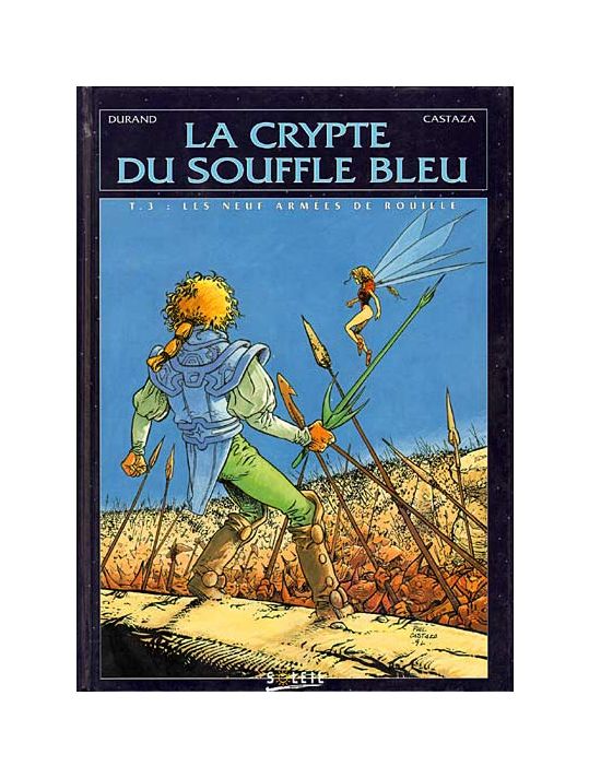 Crypte du souffle bleu (La) tome 3 - Les neuf armées de rouille (éd. 1993) main product photo