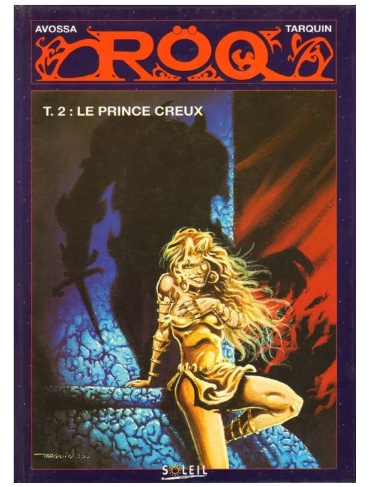 Röq tome 2 - Le prince creux (éd. 1993) main product photo