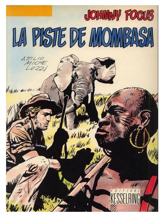 Johnny Focus tome 2 - La piste de Mombasa main product photo