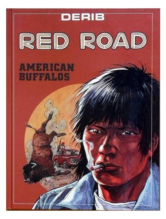 Celui qui est né deux fois / Red road tome 4 - American Buffalos main product photo