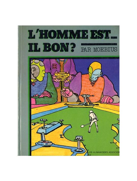 Homme est-il bon ? (L') - L'Homme est-il bon ? (éd. 1977) main product photo