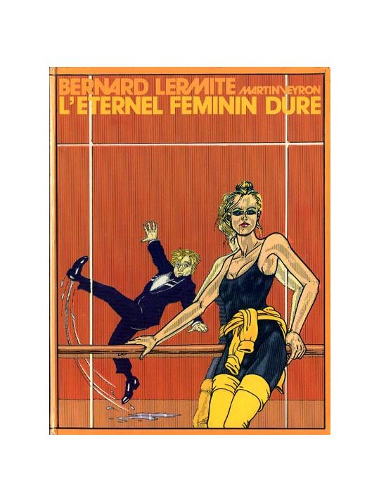 Bernard Lermite tome 4 - L'Eternel Féminin dure (éd. 1981) main product photo