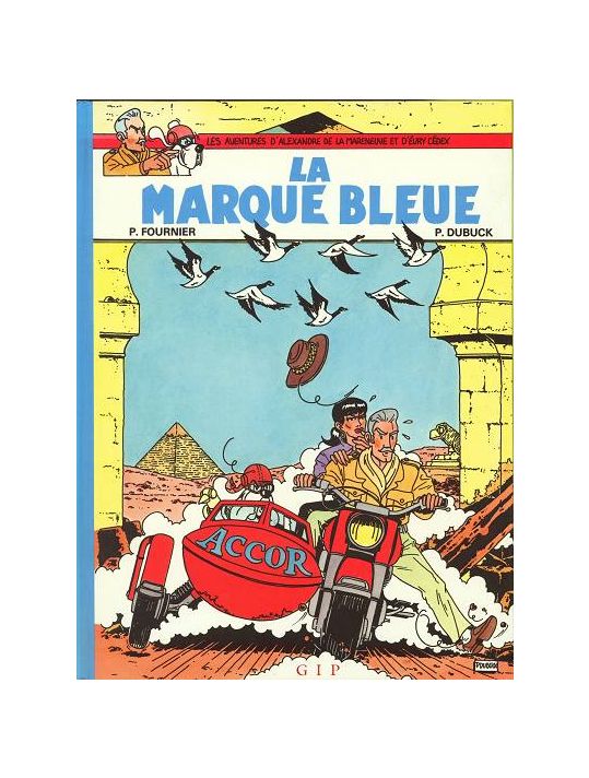 Alexandre de la Mareneuve et d'Évry Cédex (Les Aventures d') tome 1 - La marque bleue (éd. 1987) main product photo