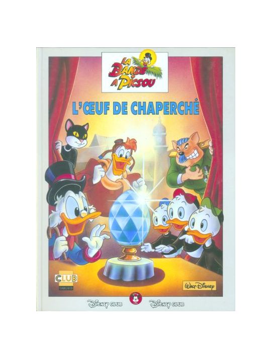 Disney aventures - Bande à Picsou - L'œuf de chaperché main product photo