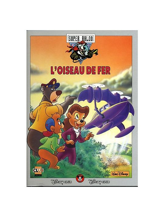 Super Baloo tome 2 - L'oiseau de fer (éd. 1992) main product photo