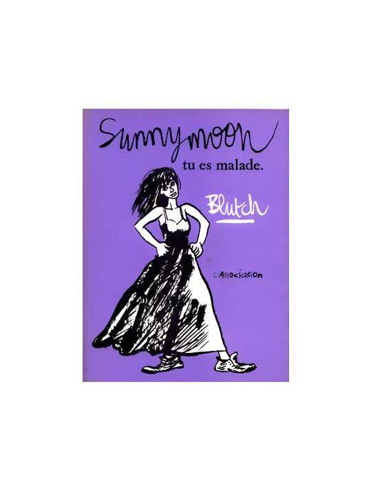 Sunnymoon tome 2 - Tu es malade. (éd. 1994) main product photo