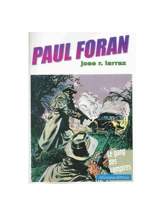 Paul Foran (Milwaukee) tome 2 - Le gang des vampires (éd. 2001) main product photo