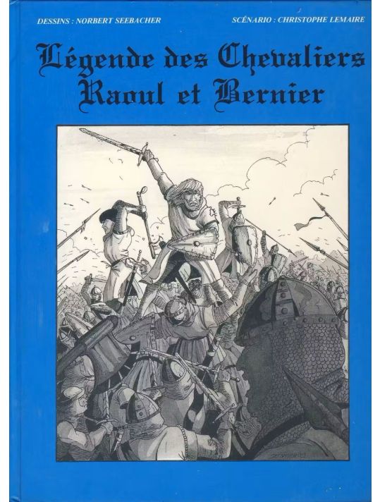La légende des chevaliers Raoul et Bernier main product photo