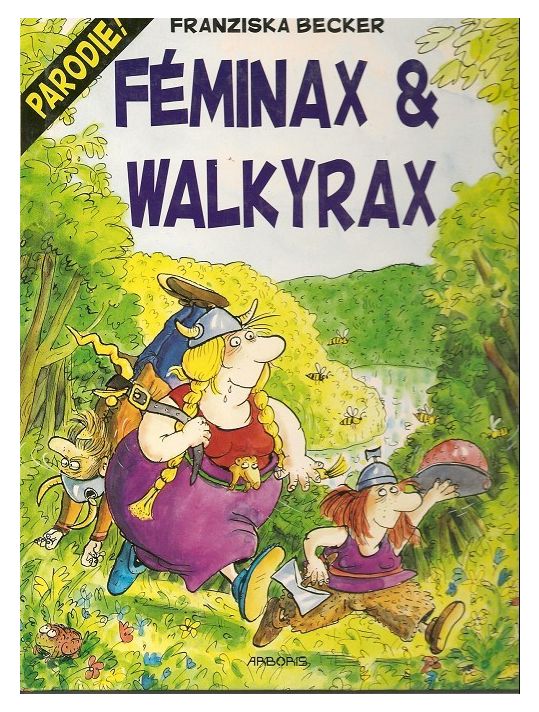 Féminax et Walkyrax - Féminax et Walkyrax (éd. 1994) main product photo