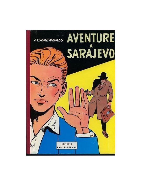 Aventure à Sarajevo tome 1 - Aventure à Sarajevo (éd. 1982) main product photo