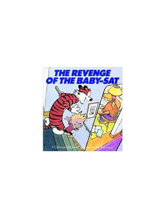 Calvin and Hobbes - the revenge of the baby-sat main product photo