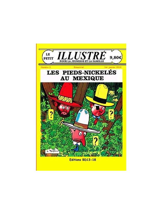 Le petit illustré tome 3 - Les pieds nickelés au Mexiqe (n&b) main product photo