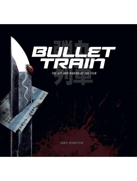 Bullet Train - The art and making of the film main product photo