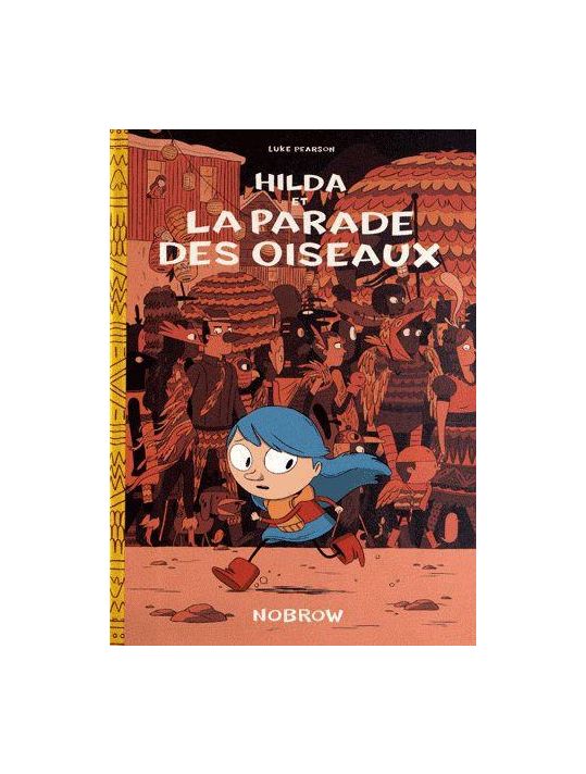 Hilda tome 3 - Hilda et la parade des oiseaux main product photo