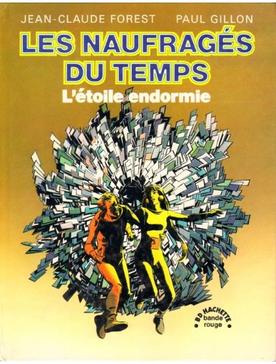 Les naufragés du temps tome 1 - L'étoile endormie (éd. 1974) main product photo