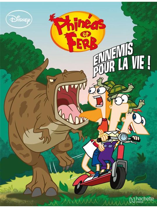 Phinéas et Ferb tome 1 - ennemis pour la vie ! main product photo