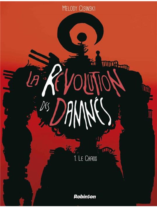 La révolution des damnés tome 1 main product photo