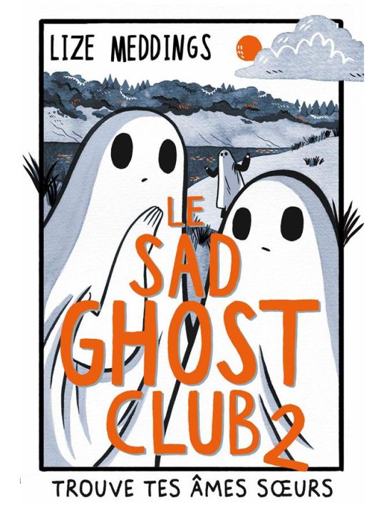 Le sad ghost club tome 2 main product photo