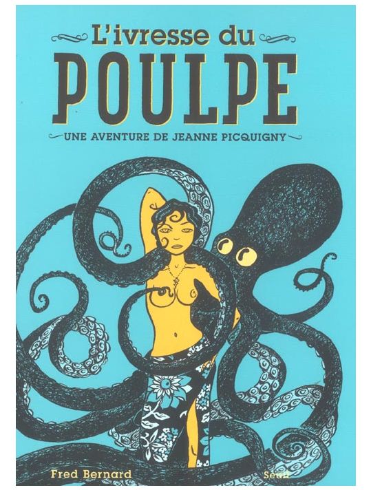 L'ivresse du poulpe - une aventure de Jeanne Picquigny main product photo