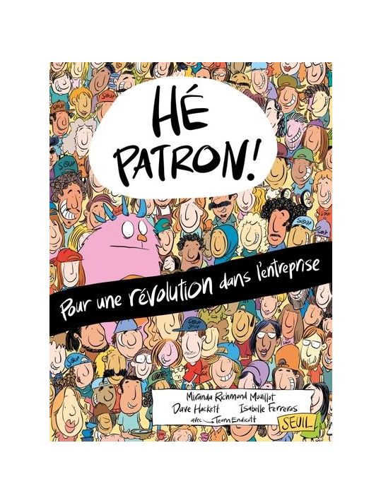 Hé patron ! Pour une révolution dans l'entreprise main product photo