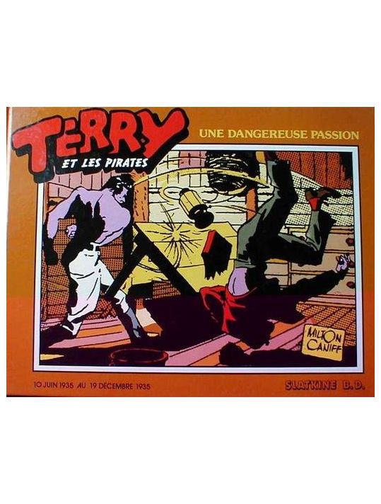 Terry et les pirates (Slatkine) tome 4 - Une dangereuse passion main product photo
