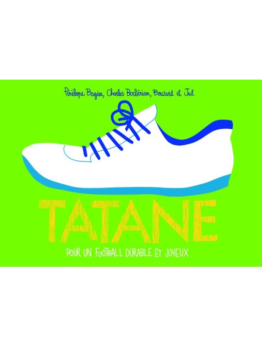 Tatane - Pour un football durable et joyeux main product photo