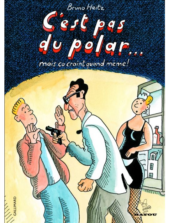 C'est pas du polar mais ça craint quand même ! main product photo