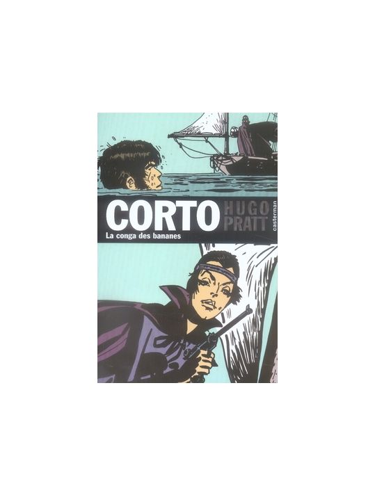 Corto maltese poche tome 10 - la conga des bananes main product photo