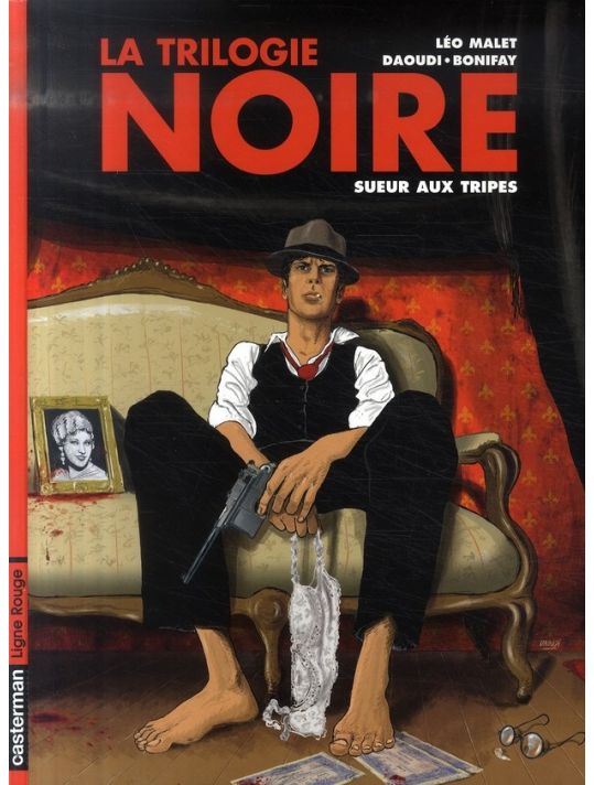 la trilogie noire tome 3 - sueurs aux tripes main product photo