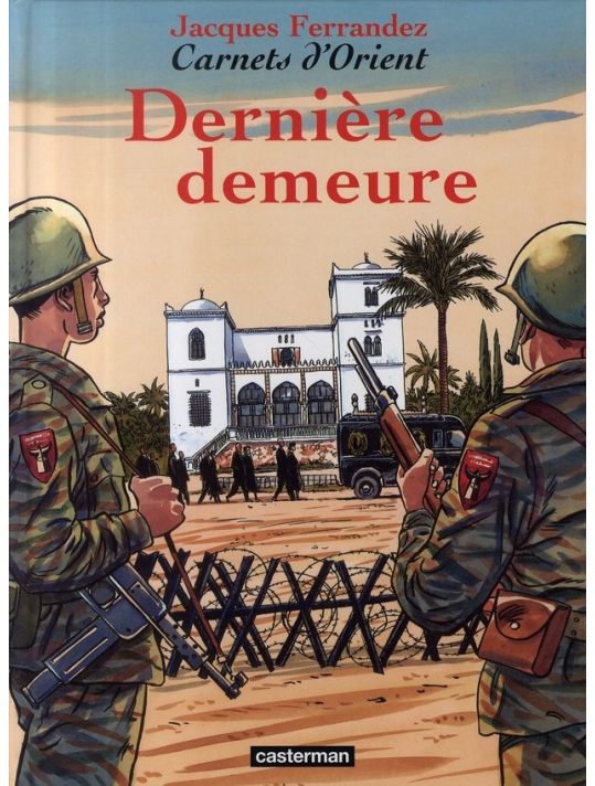 Carnets d'orient tome 9 - dernière demeure main product photo