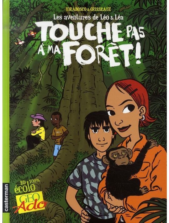 léo et léa tome 3 - touche pas à ma forêt ! main product photo