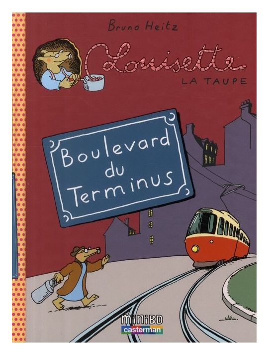 Louisette la taupe tome 5 - boulevard du terminus main product photo
