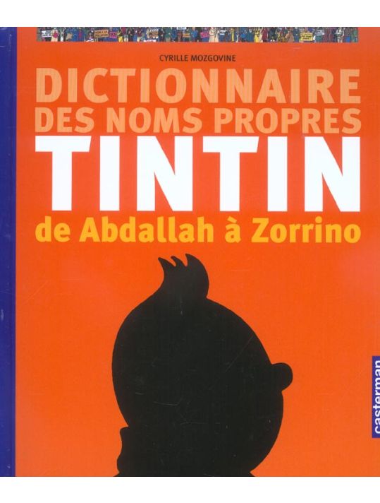 Dictionnaire des noms propres de Tintin main product photo