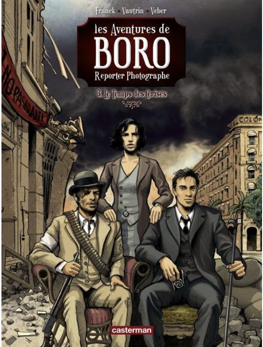 Boro reporter photographe tome 6 - le temps des cerises tome 3 main product photo