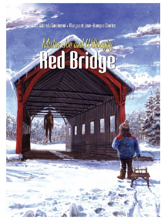 Red bridge tome 2 - Mister Joe and Willoagby main product photo