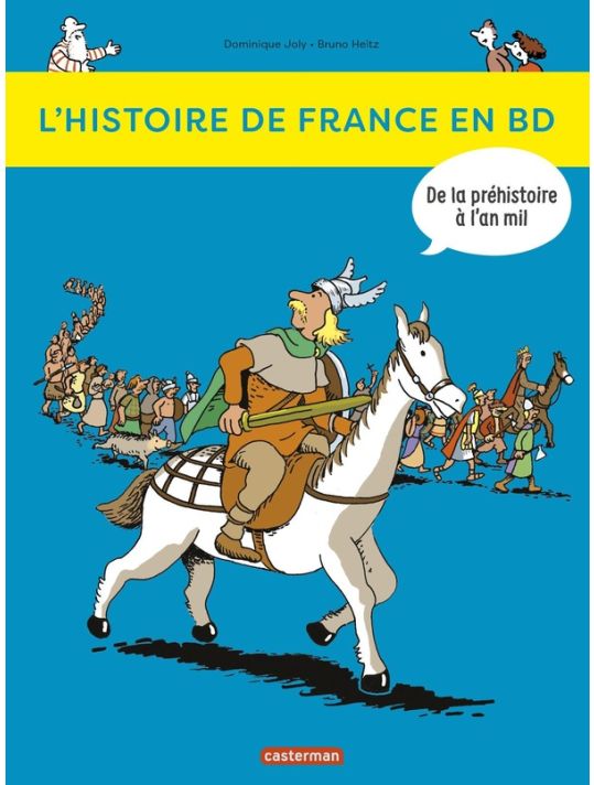 L'histoire de France en BD tome 1 - de la préhistoire à l'an mil main product photo