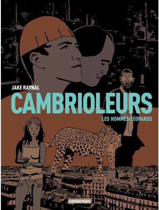 Cambrioleurs tome 2 - les hommes-leopards main product photo